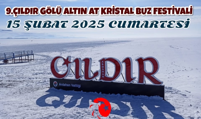 “9. Çıldır Gölü Altın At Kristal Buz Şöleni” Tarihi Belli Oldu!