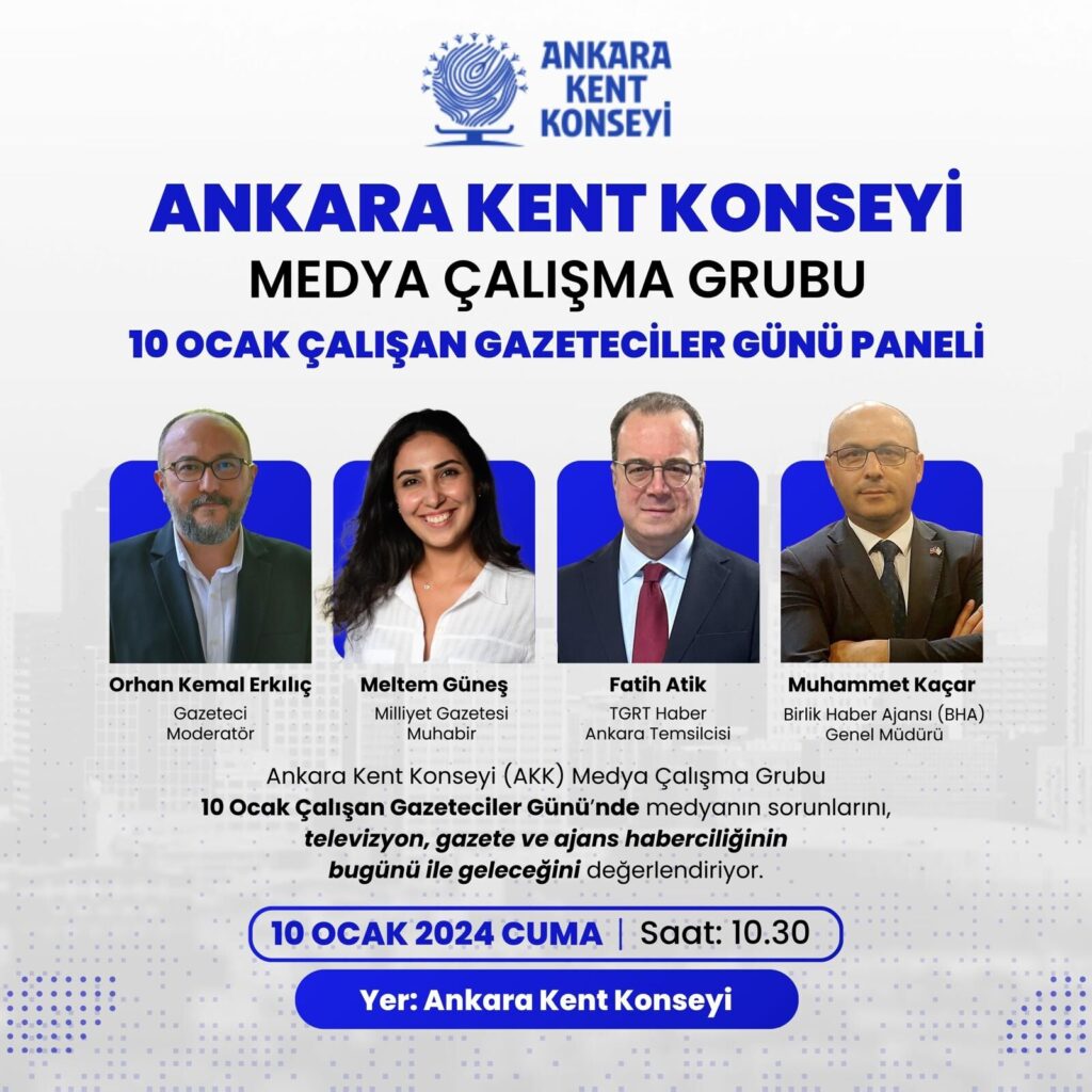 Ankara Kent Konseyi, 10 Ocak’ta gazetecilik paneli düzenliyor – Birlik Haber Ajansı